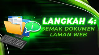 Langkah 4 Semak Dokumen Laman Web